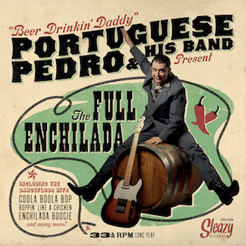 Portuguese Pedro - The Full Enchilada ( Ltd 140gr Lp )